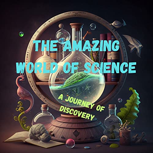 अद्भुत विज्ञान – आपल्या जगाचे आश्चर्यकारक रहस्य! 