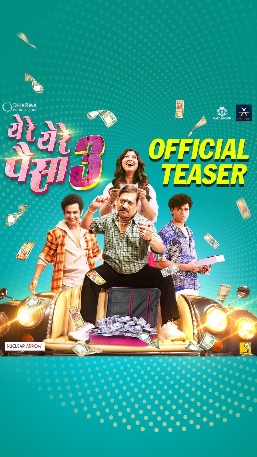 धर्मा प्रॅाडक्शन्स - एव्हीके पिक्चर्स घेऊन येत आहेत ‘ये रे ये रे पैसा ३’  १८ जुलैला होणार प्रदर्शित